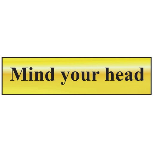 Scan Mind Your Head - Polished Brass Effect 200 x 50mm Scan - RockBottom Nothampton