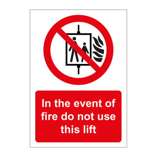 In The Event Of Fire Do Not Use This Lift 1.2mm Recyclable PP (148 x 210mm) - Min Order 4