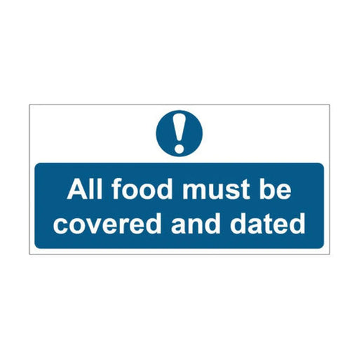 All Food Must Be Covered And Dated - SAV (200 x 100mm) - Min Order 4