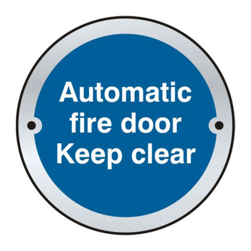 'Automatic Fire Door Keep Clear' Door Disc, Satin Anodised Aluminium, (75mm Dia.) - Min Order 4
