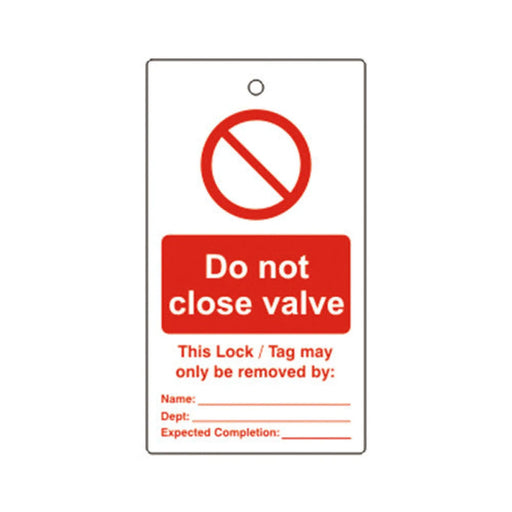 'Do Not Close Valve' Lockout Tag (Single Sided, 10 Pack)