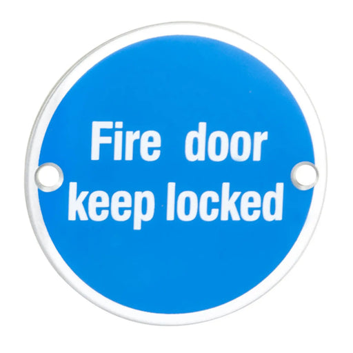 76Mm Sign - Fire Door Keep Locked - Face Fix - Bright Stainless Steel