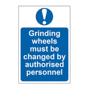 Grinding wheels must be changed by authorised personnel - Self Adhesive PP (200 x 300mm) - Min Order 2