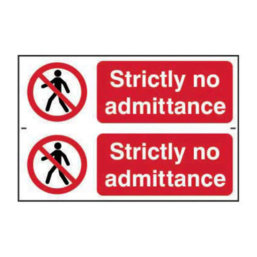 Strictly no admittance - Self Adhesive PP (300 x 200mm) - Min Order 2