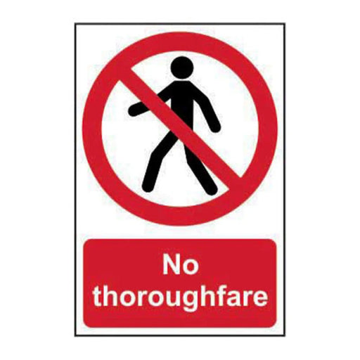 No thoroughfare - Self Adhesive PP (200 x 300mm) - Min Order 2