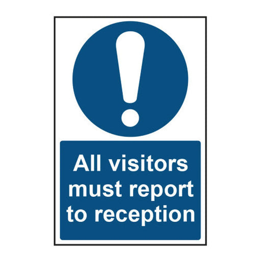 All visitors must report to reception 1.2mm Recyclable PP (200 x 300mm) - Min Order 2